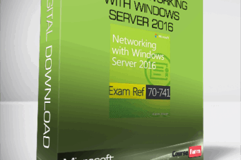 Microsoft – 70-741 Networking with Windows Server 2016