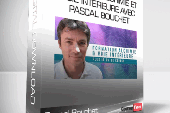 Pascal Bouchet – Formation Alchimie et voie intérieure avec Pascal Bouchet