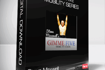 Steve Maxwell – Gimme-Five Mobility Series