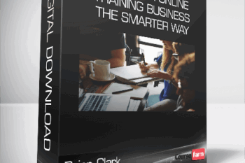 Brian Clark – Build Your Online Training Business the Smarter Way