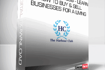 The Harbour Club – Learn How To Buy & Sell Businesses For A Living