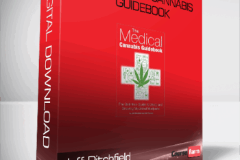 Jeff Ditchfield & Mel Thomas – The Medical Cannabis Guidebook