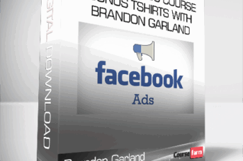 Brandon Garland – Facebook Ads Course Bonus Tshirts with Brandon Garland