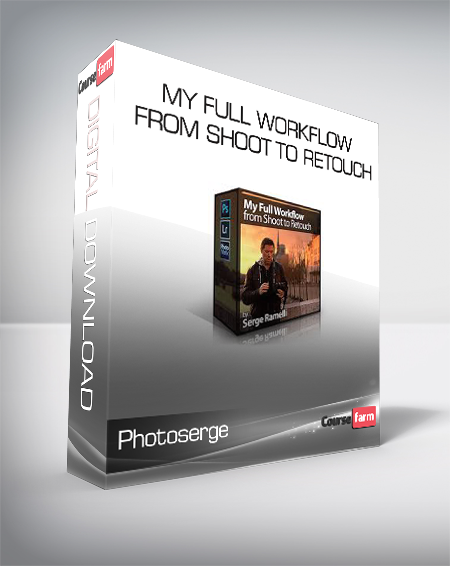 Photoserge – My Full Workflow From Shoot to Retouch