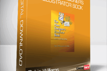 Robin Williams, John Tollet – The Non-Designer’s Illustrator Book