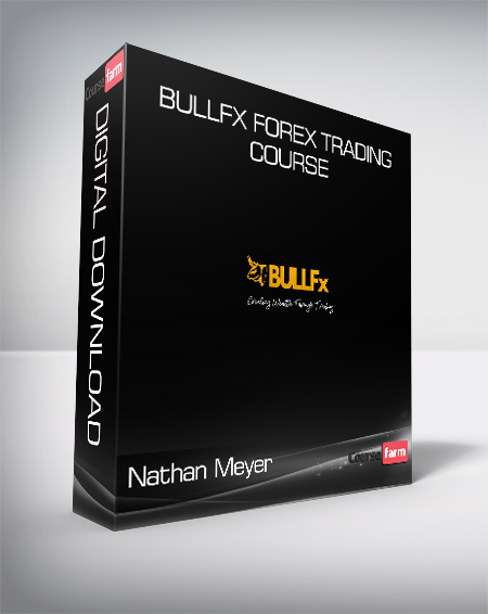 Nathan Meyer – BULLFx Forex Trading Course