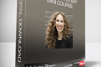 Melissa Pharr – Mindset Mastery Mini Course