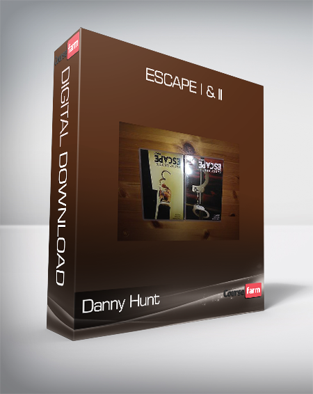Danny Hunt – Escape I & II