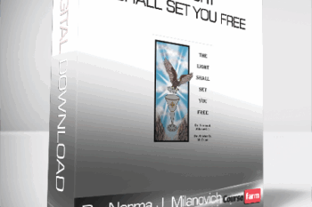 Dr. Norma J. Milanovich and Dr. Shirley McCune – The Light Shall Set You Free