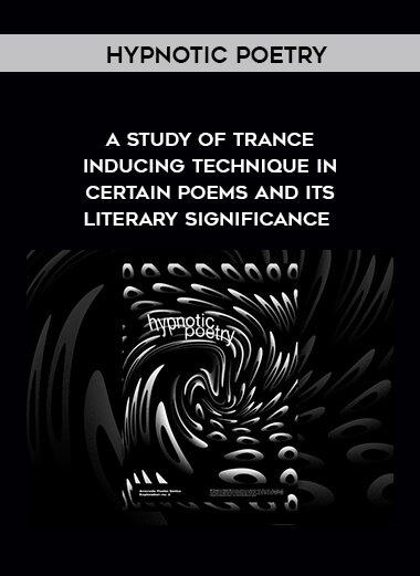 267-hypnotic-poetry-a-study-of-trance-inducing-technique-in-certain-poems-and-its-literary-significance-1 Hypnotic Poetry - A Study of Trance - Inducing Technique in Certain Poems and Its Literary Significance