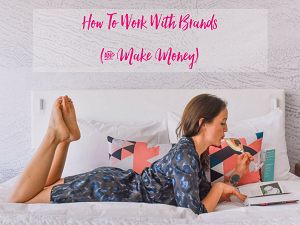 Jessica Festa - How to work with brands