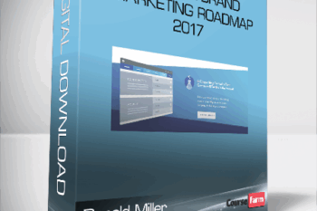 Donald Miller – The StoryBrand Marketing RoadMap 2017