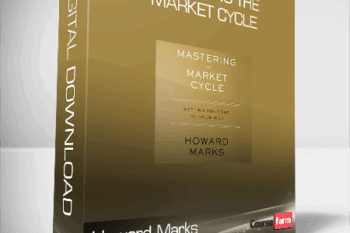 Howard Marks – Mastering the Market Cycle