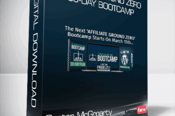 Duston McGroarty – Affiliate Ground Zero 30-Day Bootcamp