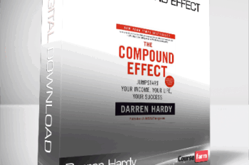 Darren Hardy – The Compound Effect