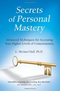 Michael Hall - Secrets of Personal Mastery Complete