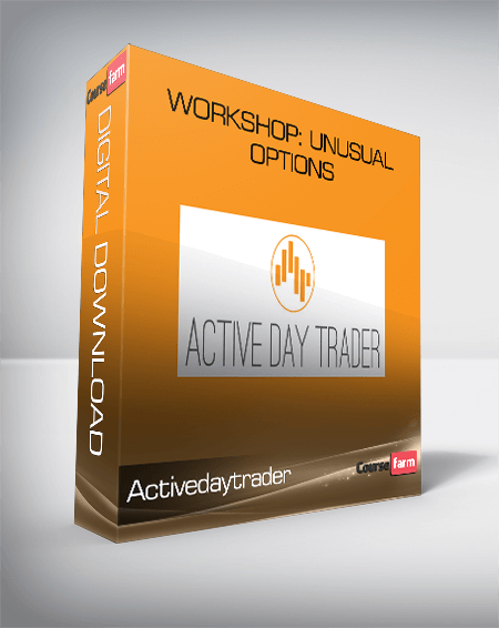 Workshop: Unusual Options from Activedaytrader