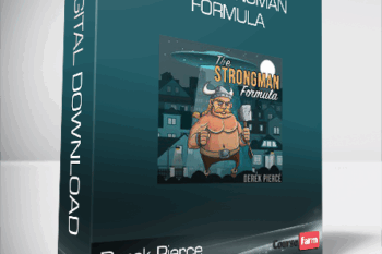 Derek Pierce – The Strongman Formula