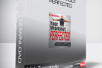 Nick Tumminello – Your Workout PERFECTED