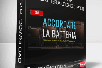 Corrado Bertonazzi – Accordare la Batteria (Corso PRO)
