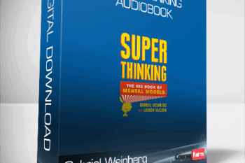 Gabriel Weinberg – Super Thinking – Audiobook