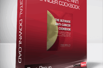 Pam Braun – The Ultimate Anti-Cancer Cookbook