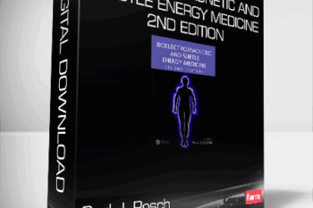 Paul J. Rosch – Bioelectromagnetic and Subtle Energy Medicine 2nd Edition
