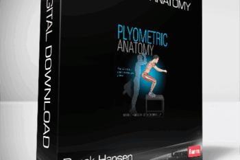 Derek Hansen – Plyometric Anatomy