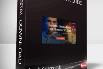 Jacek Adamczyk – Filmmaker VFX Guide