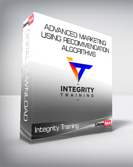 Integrity Training – Advanced Marketing Using Recommendation Algorithms