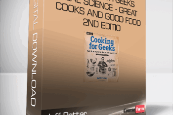 Jeff Potter – Cooking for Geeks – Real Science – Great Cooks and Good Food – 2nd Edition
