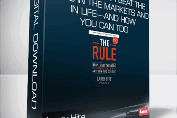 Larry Hite – The Rule How I Beat the Odds in the Markets and in Life—and How You Can Too