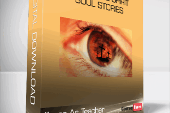 Illness As Teacher – Eye of the Spirit – Soul Stories