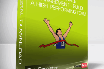 Bob Bannister – Performance Management – Build a High Performing Team