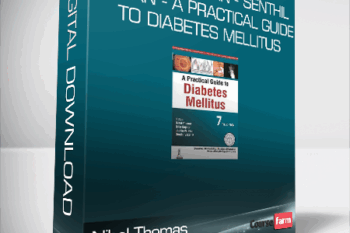 Nihal Thomas & Nitin Kapoor – Jachin Velavan – Senthil Vasan – A Practical Guide to Diabetes Mellitus – 7th Edition