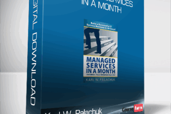 Karl W. Palachuk – Managed Services in a Month