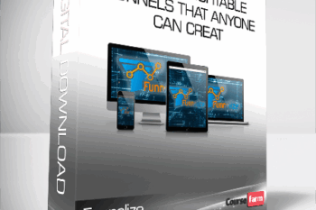 Funnelize – 8 Crazy Profitable Funnels That ANYONE Can Creat