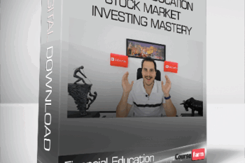 Financial Education – Stock Market Investing Mastery