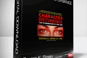 George K. Simon – Character Disturbance