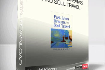 Harold Klemp – Past Lives – Dreams and Soul Travel
