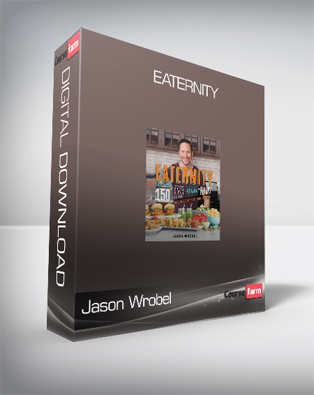 Jason Wrobel – Eaternity