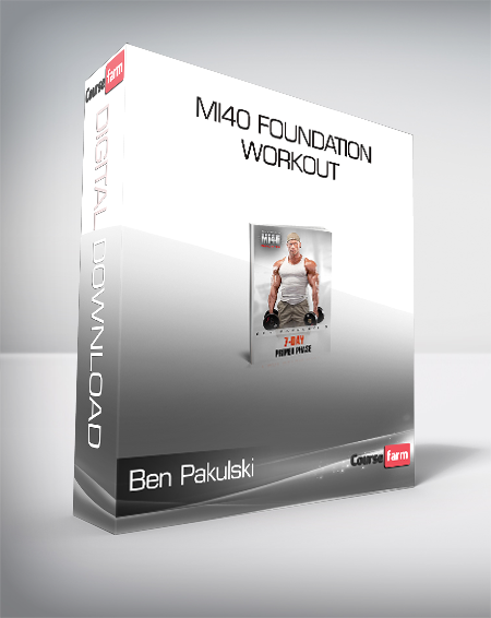 Ben Pakulski – MI40 Foundation – Workout