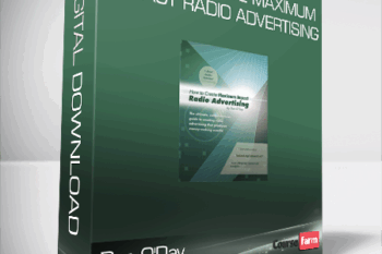 Dan O’Day – How to Create Maximum Impact Radio Advertising