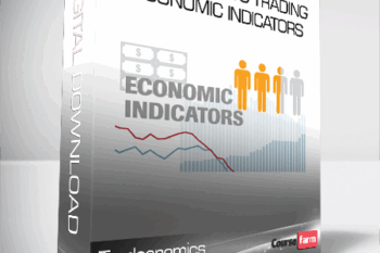 Tradeonomics – Four Steps to Trading Economic Indicators