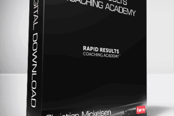 Christian Mickelsen – Rapid Results Coaching Academy