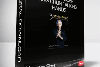 Harinder Singh Sabharwal – 3 Hands Deep – Wing Chun Talking Hands
