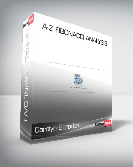 Carolyn Boroden – A-Z Fibonacci Analysis