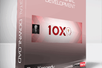 Dan Kennedy – 10x Personal Development