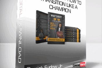 Derrick Furlow Jr – What’s Next? How to Transition Like A Champion