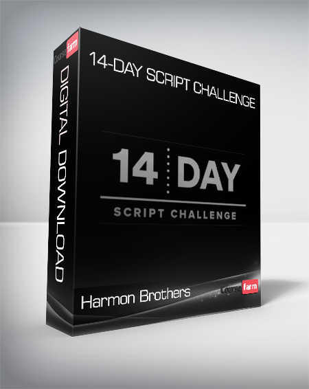 Harmon Brothers – 14-Day Script Challenge